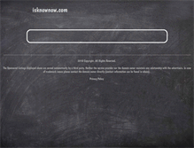 Tablet Screenshot of isknownow.com